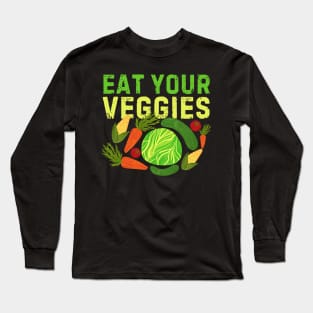 Eat Your Veggies Long Sleeve T-Shirt